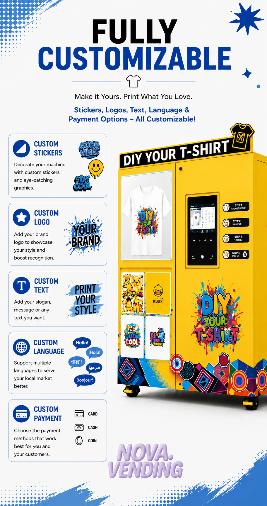 Nova Vending T-Shirt Printing Vending Machine with customizable stickers, logo, text, language, and payment options